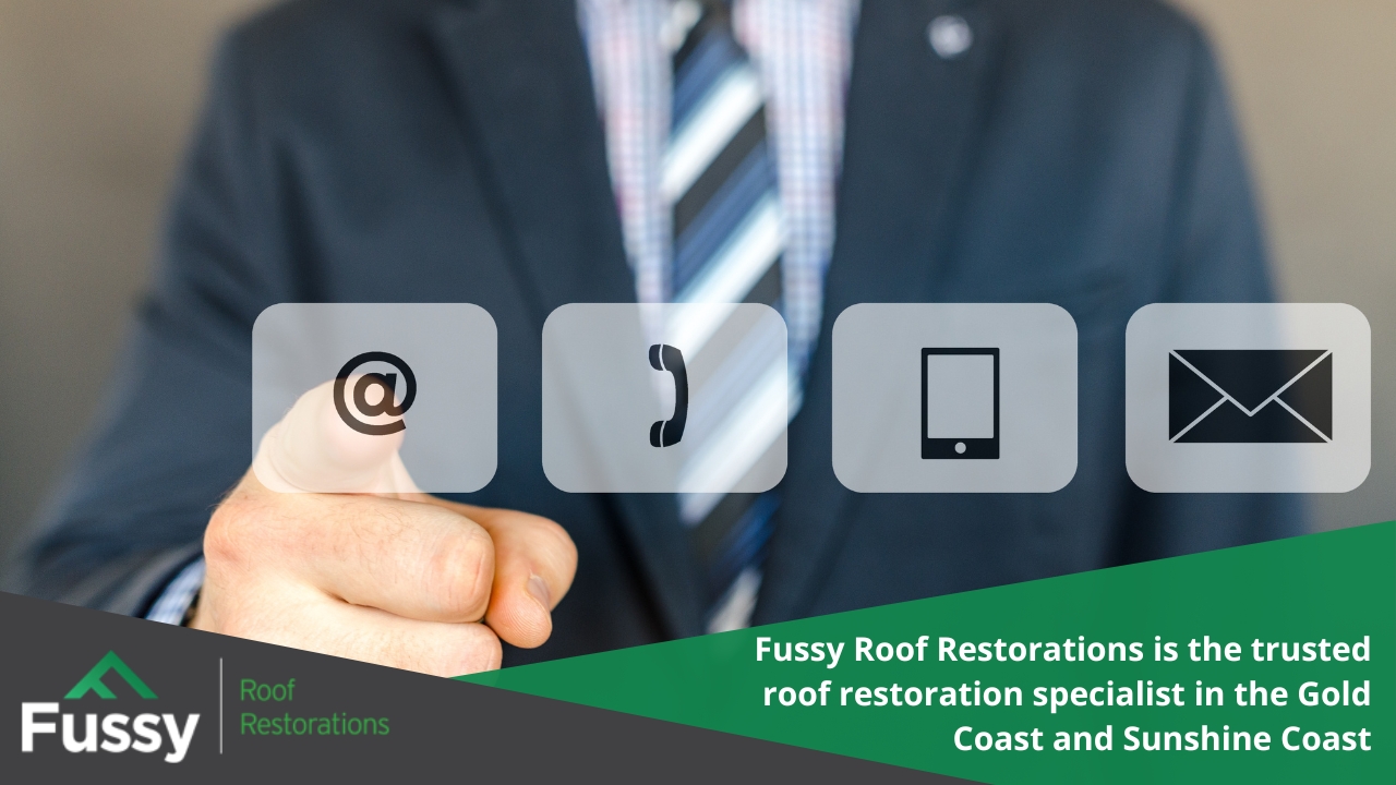 Fussy Roof Restorations is the trusted roof restoration specialist in the Gold Coast and Sunshine Coast.